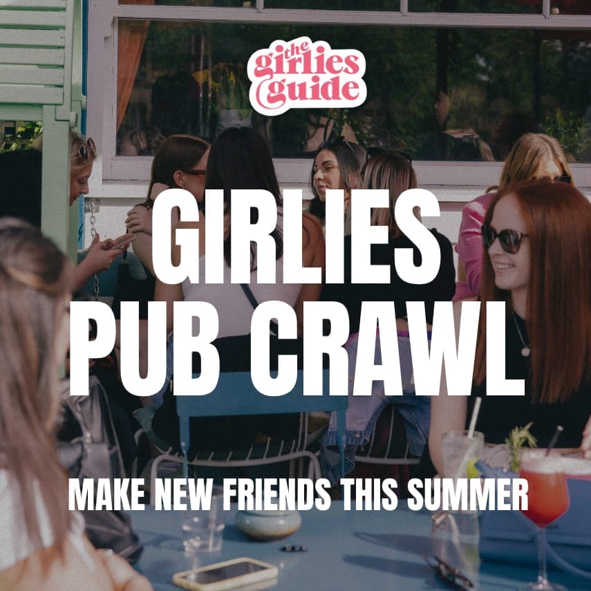 Girlies Pub Crawl - SW London
