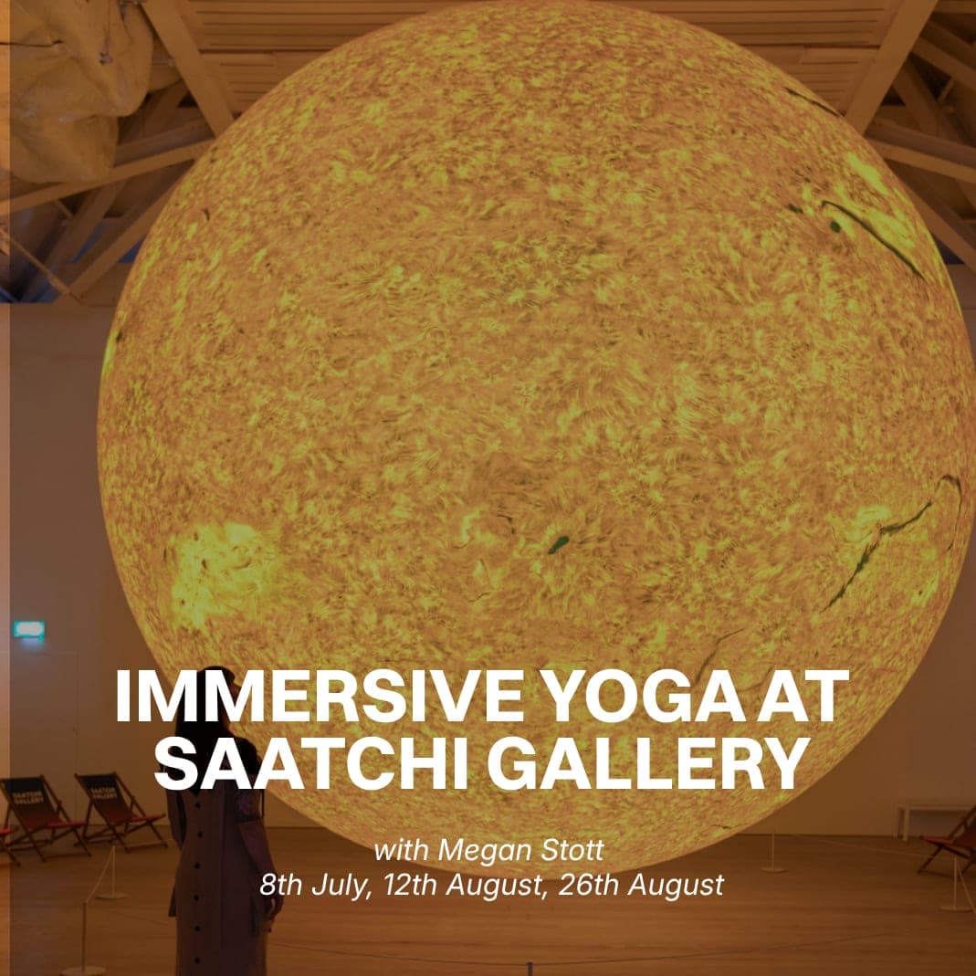 Immersive Yoga at Saatchi Gallery - 26.08