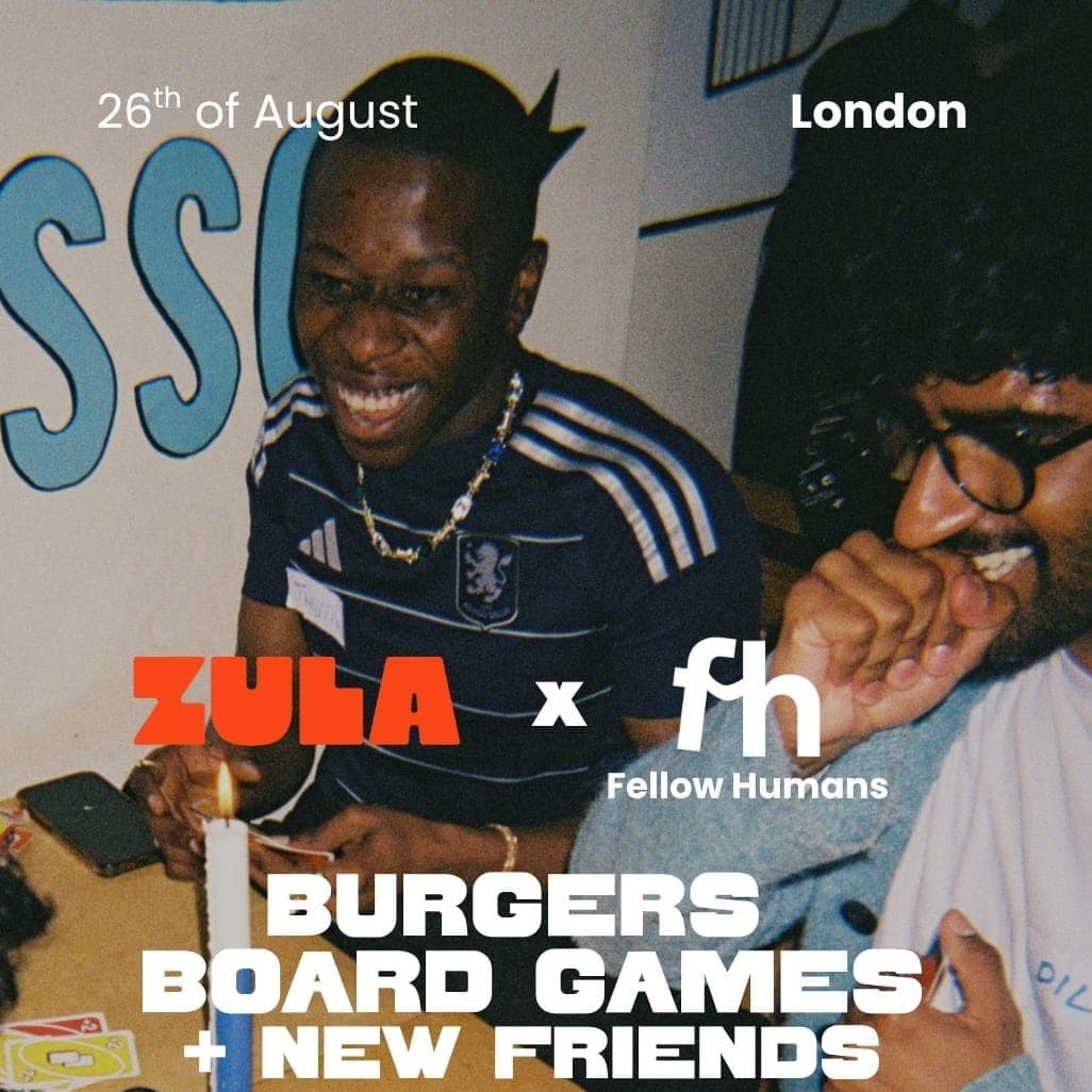 Zula x FH, Burgers, Board Games + New Friends